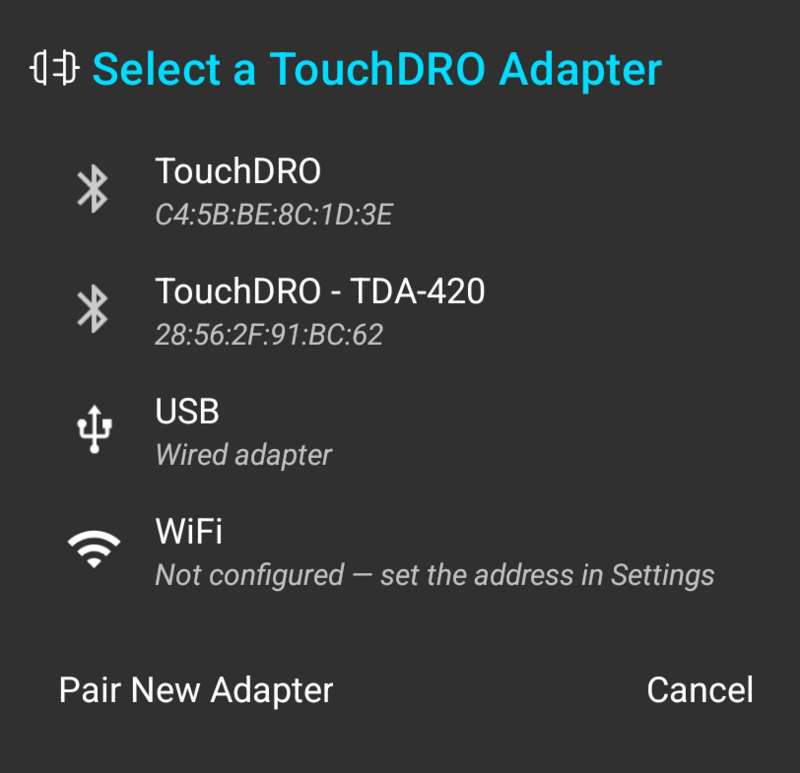 Fig. 9: The "Select a TouchDRO Adapter" dialog Fig. 9: The "Select a TouchDRO Adapter" dialog