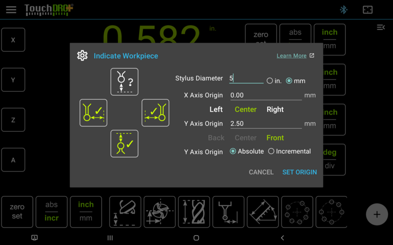Fig. 5: Indicate Workpiece Dialog Indicate Workpiece dialog offers a qucik way to indicate any of the edges of the center of a workpiece