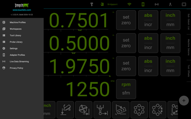 The application menu drawer open over the main readout screen, with the TouchDRO version and build at the top and the Machine Profiles, Workspaces, Tool Library, Probe Library, Settings, Adapter Profiles, Live Data Streaming, and Privacy Policy items