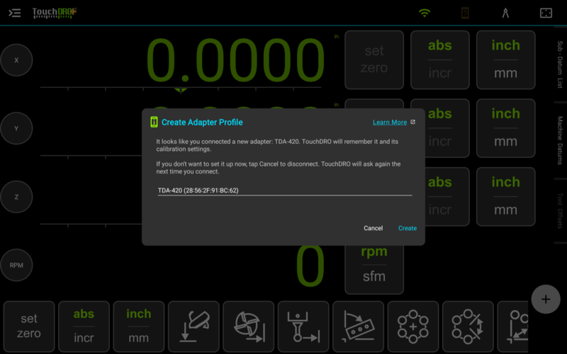TouchDRO creates a profile for a new adapter on the first connection The Create Adapter Profile dialog shown on the first connection to a new TDA-420 adapter, with the adapter name filled in and Cancel and Create buttons