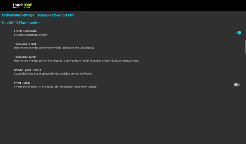 Fig. 1: The "Tachometer Settings" screen The Tachometer Settings screen with Enable Tachometer on and the Tachometer Label, Tachometer Mode, Spindle Speed Presets, and Invert Output rows