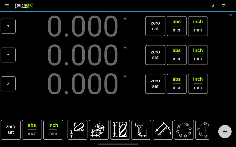With the sub-datum panel collapsed, the full row of function buttons is available TouchDRO V3 main screen with the sub-datum panel collapsed, showing the full row of configurable function buttons